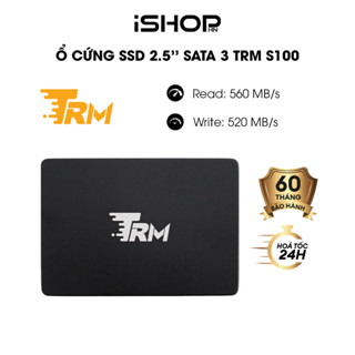Ổ cứng SATA 3 2.5 inch SSD TRM S100 dung lượng 128GB/256GB/512GB/1TB | Bảo hành 60 tháng | Chính hãng | Mới 100%