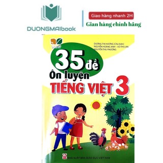 Sách - 35 đề ôn luyện tiếng việt 3 kết nối tri thức- bán kèm 1 bút bi 6k
