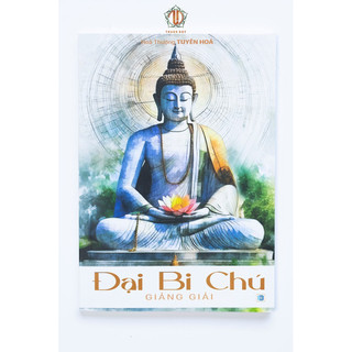 Sách - Đại Bi Chú Giảng Giải
