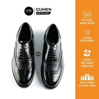 (TĂNG CHIỀU CAO 5-7CM)Giày Tây Nam Da BÒ Cao Cấp GUMEN OXFORD Wingtip CS008 Đế Khâu Toàn Bộ Cao Su Đúc Nguyên Khối.
