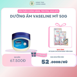 DƯỠNG ẨM VASELINE MỸ 50g - Dưỡng ẩm và bảo vệ da, sản phẩm chăm sóc da hiệu quả từ Mỹ