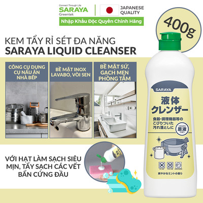 Kem Tẩy Rỉ Sét, Vòi sen, Inox, Dụng cụ nấu ăn - Saraya Liquid Cleanser theo chuẩn Nhật Bản- Chai 400g