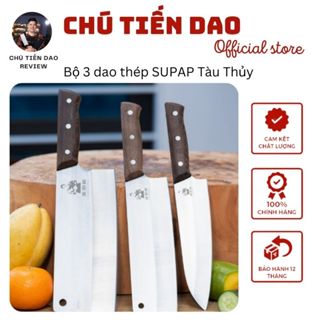 [BÁN CHẠY NHẤT] Bộ 3 dao thép SUPAP Tàu Thủy không gỉ CÁN ỐP cao cấp - Dao bảo hành 12 tháng