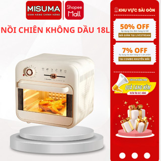 Nồi chiên không dầu Misuma 18 lít, công suất 1300W, Bảo hành 12 tháng toàn quốc