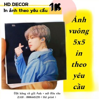 In ảnh 5x5cm theo yêu cầu, ảnh cỡ vuông in 10 tấm tặng thêm 1 tấm