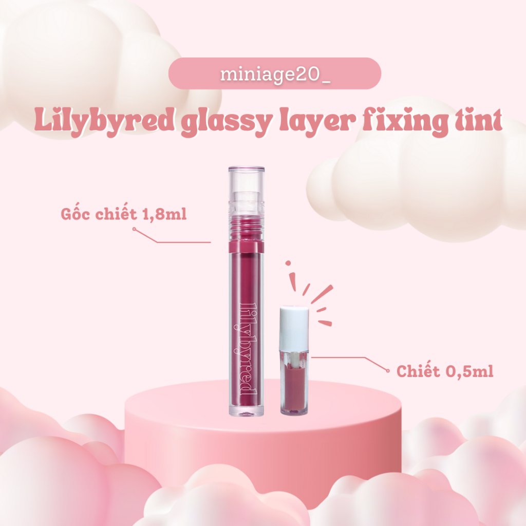 [SON CHIẾT] Son Lilybyred glassy layer fixing tint chiết 0,5ml