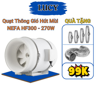 Quạt Thông Gió Hút Mùi NEFA HF300 -270W Đường Ống Tròn Động Lực Mạnh Hút Mùi Thông Gió Lõi Đồng