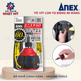 Tô vít lùn tự động 60 răng anex no.306d_đồ nghề nhật mỹ