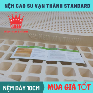 Nệm cao su Vạn Thành standard 10cm