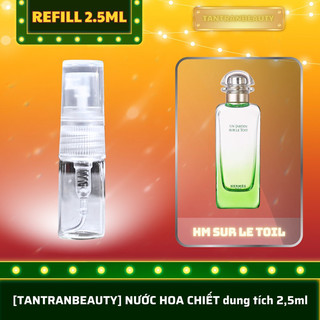 HM SUR LE TOIL [nước hoa unisex refill 2,5ml]