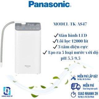 Máy lọc nước ion kiềm panasonic tk-as47-h