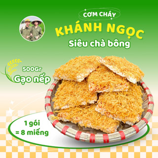 Cơm Cháy Nhà Còi Khánh Ngọc Gạo Nếp Siêu Chà Bông, Cơm Cháy Ninh Bình Siêu Ruốc Ngon Giòn Rụm- 500gr