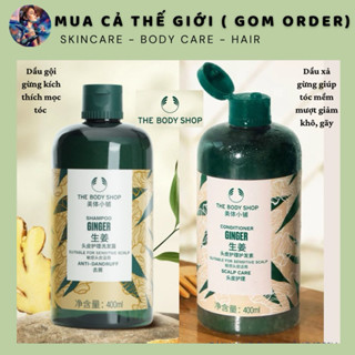 [Bản Trung Date 5-9.2025] Dầu gội gừng The Body Shop