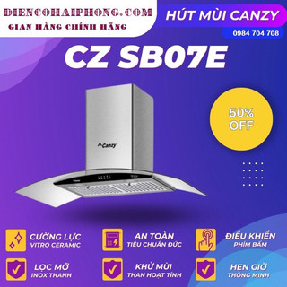 ( Tặng lưới bọc quạt có hoặc ko tuỳ đợt ) Máy Hút Mùi Canzy CZ  SB07E