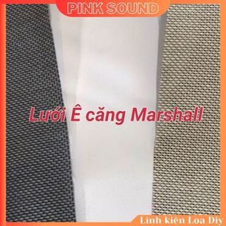Vải ê căng loa marshall đời 2, 3 loa diy