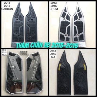 Thảm để chân air blade 2013-2015 carbon/crom/inox/cao su- hàng loại 1