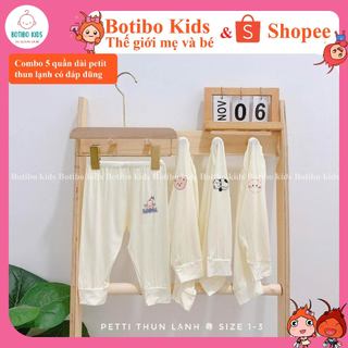 Combo 5 quần dài petit thun lạnh hàn quốc có đáp đũng, siêu mềm mát cho bé size 3-9kg botibo kids