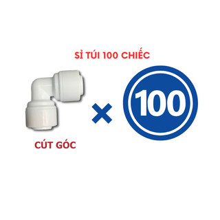 Giá sỉ combo 50 co cút máy lọc nước gồm cút góc cút t phi 6 phi 10 hàng cao cấp