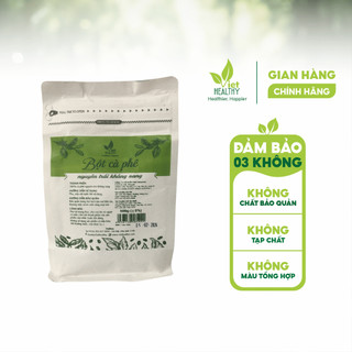 Bột cafe nguyên trái, không rang 500g Viethealthy