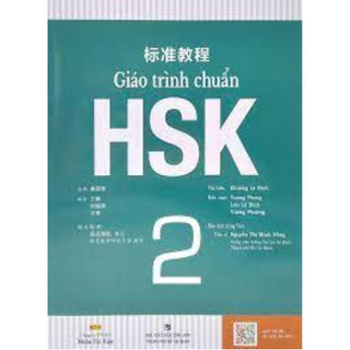 Giáo trình chuẩn HSK 2 (Sách giáo khoa + Sách bài tập) - (Bản đen trắng, Kèm file audio)