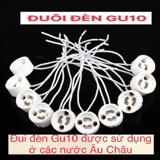 Đui đèn GU10 dùng cho Bóng chén Spotlight