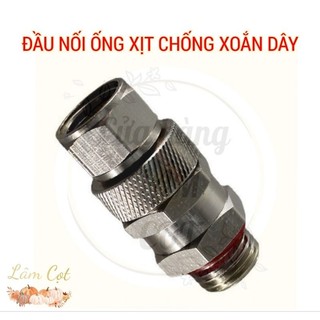 ĐẦU NỐI ỐNG XỊT CHỐNG XOẮN DÂY - KHỚP NỐI CHỐNG XOÁY DÂY MÁY PHUN CAO ÁP!