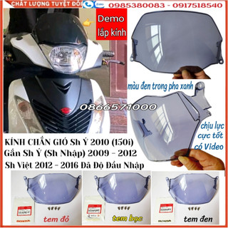 Kính chắn gió đen xanh nhựa cao cấp chịu lực gắn sh ý 2009 – 2012, sh việt 2012 – 2016 đã độ đầu nhập