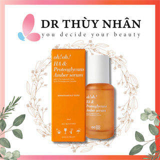 Tinh Chất Dưỡng Ẩm oh!oh! HA & Proteoglycans Amber Serum 30ml
