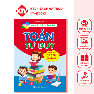 Sách - toán tư duy dành cho trẻ 3-4 tuổi - học mà chơi, chơi mà học