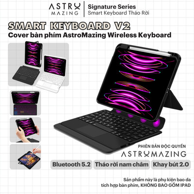 [Smart Keyboard V2] Ốp bàn phím tháo rời AstroMazing cho i.Pad 18/20/22/M1M2 Pro 11 12.9 10.2 Mini 6