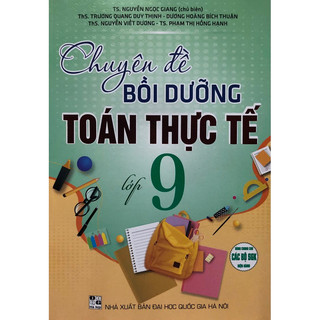 Sách - Chuyên đề Bồi dưỡng Toán thực tế lớp 9