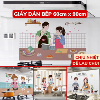 Tranh Dán Bếp Chịu Nhiệt Tốt 60x90cm, Giấy Dán Tường Bếp Decal Chống Dầu Mỡ Dễ Lau Chùi Decor Bếp