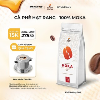 Cà Phê Moka Hạt Rang Mộc (Cơ Bản) - 250g/500g/1kg - Cafe Rang Xay Nguyên Chất Chính Hãng Ban Me Gold - Honee Coffee