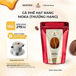 [THƯỢNG HẠNG] Cà Phê Moka Hạt Rang Mộc - 200g - Cafe Rang Xay Nguyên Chất Chính Hãng Ban Me Gold - Honee Coffee