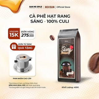 Cà Phê Culi Hạt Rang Mộc Nguyên Chất - Sáng - 450g - Cafe Hạt /Pha Phin /Pha Máy Xay Sẵn Chính Hãng Ban Me Gold - Rexsun