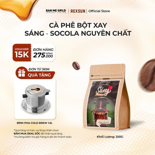 Cà Phê Socola Cao Cấp Bột Xay - Sáng - 250g/500g - Cafe Rang Xay Pha Phin Vị Chocolate Chính Hãng Ban Me Gold - REXSUN