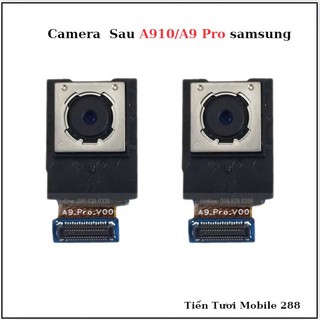 Camera sau samsung A9 pro/A910