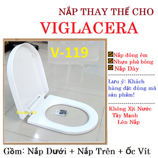 Nắp Bàn cầu Viglacera V199, Là nắp thay thế rơi êm