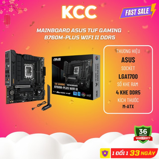 Mainboard asus tuf gaming b760m-plus wifi ii ddr5 new - chính hãng bảo hành 36 tháng