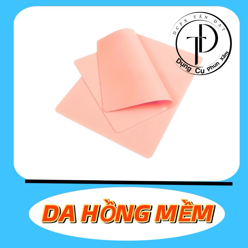 Da giả phun xăm,da tập phun xăm DCPX TẤN ĐẠT