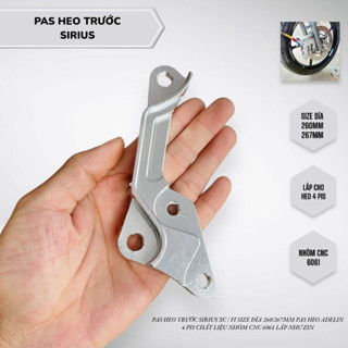 Pas heo SIRIUS đĩa trước size đĩa 260 267 mm pas heo adelin 4 pis chất liệu nhôm cnc dể sử dụng dể lắp ráp