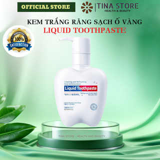 Kem Đánh Răng Nhật Bản Liquid Toothpaste - Kem Liquid Toothpaste Trắng Răng, Hút Ố Vàng Răng Hơi Thở Thơm Mát