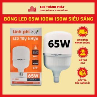 Bóng đèn LED 65W 80W 100W 150W siêu sáng tiết kiệm điện chống nước, LED BULB trụ chính hãng LINH PHI BH đổi mới 6 tháng