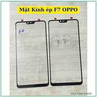 Mặt Kính oppo F7,ép kính khi bị vỡ màn
