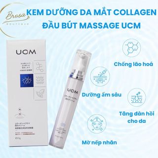  Kem dưỡng da mắt collagen UCM hỗ trợ giảm quầng thâm giảm nếp nhăn bọng mắt chống lão hóa Brosa 