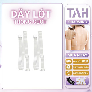 Dây Áo Ngực Trong Suốt Tiện Lợi, Cặp Dây Áo Quai Trong Suốt Siêu Dai Siêu Bền TAH Charming