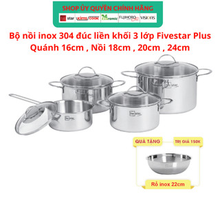 Bộ nồi Inox 304 cao cấp 3 đáy liền nguyên khối Fivestar Plus 4 món nắp kính size nồi 16cm,20cm,24cm và quánh 16cm