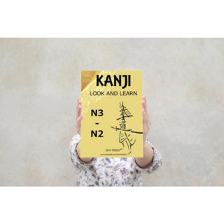 Sách tiếng Nhật - Kanji Look And Learn N3- N2