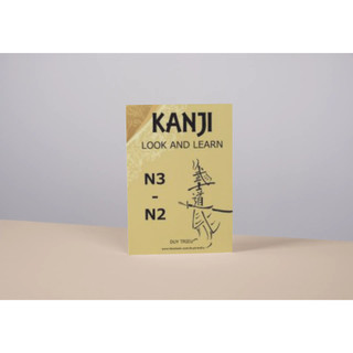 Sách tiếng Nhật - Kanji Look And Learn N3- N2