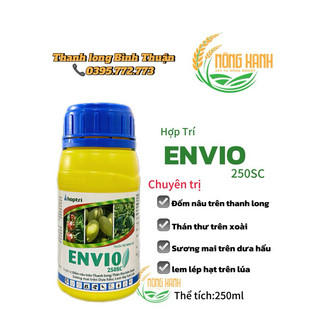 Thuốc trừ bệnh ENVIO 250EC - Đặc trị đốm nâu trên Thanh Long - Sương trên Dưa hấu - Thán thư trên cây Xoài